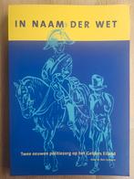 In naam der wet / Twee eeuwen politiezorg op Gelders Eiland., Dr. Ben Janssen, 19e eeuw, Ophalen of Verzenden, Zo goed als nieuw