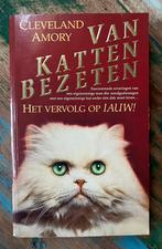 Van Katten Bezeten - Cleveland Amory, Boeken, Essays, Columns en Interviews, Ophalen of Verzenden, Zo goed als nieuw