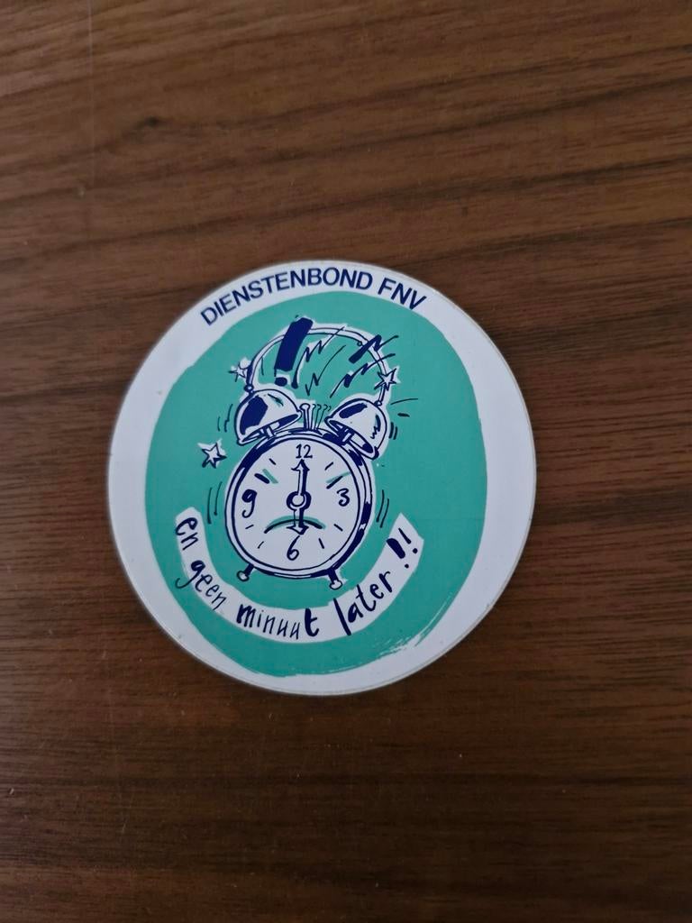 4159 Dienstenbond FNV Sticker En geen minuut later!, Ophalen of Verzenden, Gebruikt