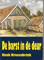 De barst in de deur - Henk Krosenbrink, Boeken, Ophalen of Verzenden, Gelezen, Henk Krosenbrink