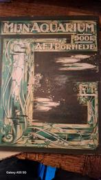 Mijn Aquarium door A.F.J. Portielje - 1925, Ophalen of Verzenden, Gelezen, A.F.J. Portielje