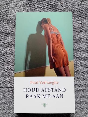 Paul Verhaeghe - Houd afstand, raak me aan beschikbaar voor biedingen