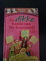 De dikke bende van de Korenwolf - 2, Ophalen of Verzenden, Zo goed als nieuw, Annette Dorothea Schaap; Jacques Vriens, Fictie algemeen