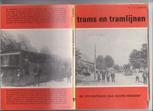 Trams, Tramlijnen, Stoomtrams van Noord-Brabant, Deel 30, Boeken, Geschiedenis | Stad en Regio, Zo goed als nieuw, 20e eeuw of later