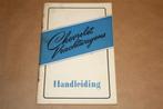 Chevrolet Vrachtwagens - Handleiding - Ca 1950, Ophalen of Verzenden