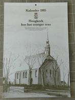 Kalender met afbeeldingen van oude ansichten, Hoogkerk, 1985, Verzamelen, Ansichtkaarten | Nederland, Ophalen of Verzenden, Ongelopen