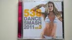 538 Dance Smash 2011 Volume 3, Ophalen of Verzenden, Zo goed als nieuw, Dance