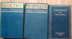 Emil Ludwig - Goethe, Bismarck, Napoleon, Antiek en Kunst, Ophalen of Verzenden, Emil Ludwig