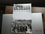 Eichmann....Minister van de dood...Emerson Vermaat, Boeken, Ophalen, Zo goed als nieuw, Politiek