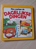 HOE WERKEN DE DAGELIJKSE DINGEN Eliot Humberstone infoboek, Ophalen of Verzenden, Gelezen