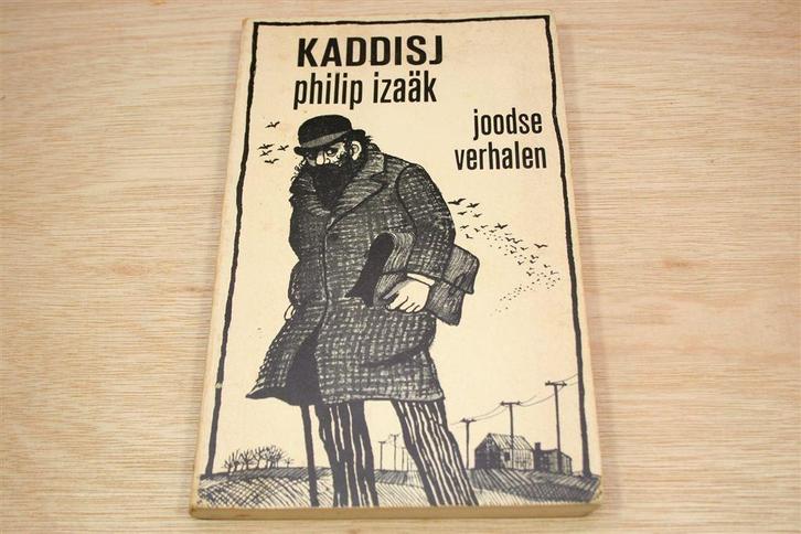 Kaddisj — Bundel met Joodse Verhalen — Philip Izaa͏̈k, Boeken, Literatuur, Gelezen, Ophalen of Verzenden