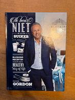 Gesigneerd receptenboek van Gordon- ik ben niet van suiker!, Ophalen of Verzenden, Nieuw, Gezond koken