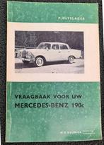 Oldtimer vraagbaak Mercedes 190C  vanaf 1963, Auto diversen, Handleidingen en Instructieboekjes, Ophalen of Verzenden