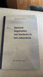 Spelend begeleiden van kinderen in het ziekenhuis, Ophalen of Verzenden, Boek
