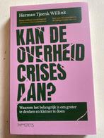 Kan de overheid crises aan?, Boeken, Ophalen of Verzenden, Zo goed als nieuw, Politiek en Staatkunde, Nederland