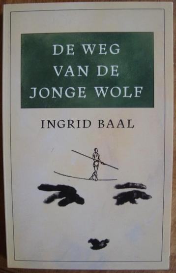 De weg van de jonge Wolf - Ingrid Baal beschikbaar voor biedingen