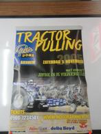tractor pulling poster 2005  gelre dome   tractor  landbouw, Ophalen of Verzenden, Zo goed als nieuw, Tractor en Landbouw