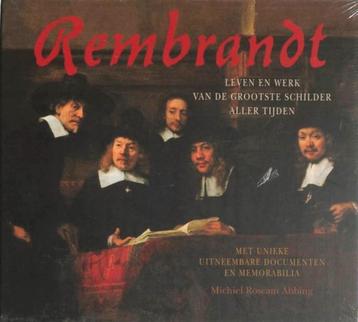 Rembrandt - leven en werk van de grootste schilder aller tij