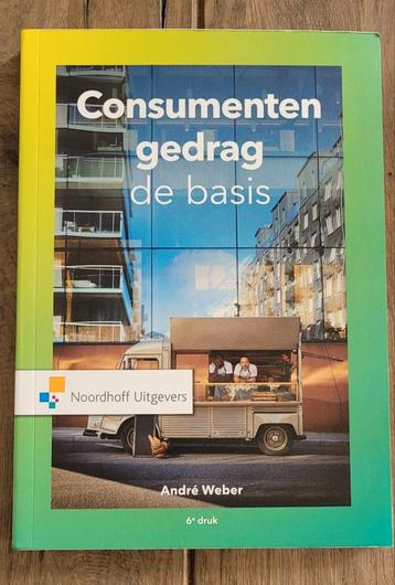 André Weber - Consumentengedrag, de basis 9789001899974 beschikbaar voor biedingen