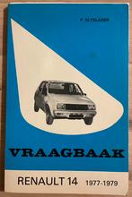 Vraagbaak Renault 14  1977-1979, Ophalen of Verzenden