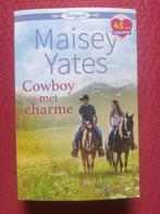 Cowboy met charme, Maisey Yates, Ophalen of Verzenden, Zo goed als nieuw, Nederland, Maisey Yates