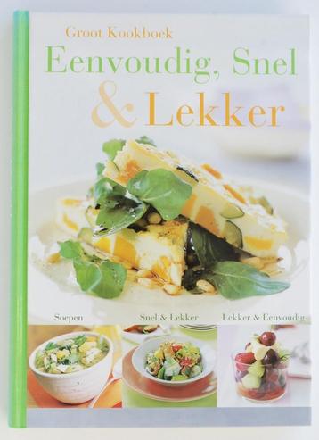Eenvoudig, Snel & Lekker - Maaltijden in een handomdraai beschikbaar voor biedingen