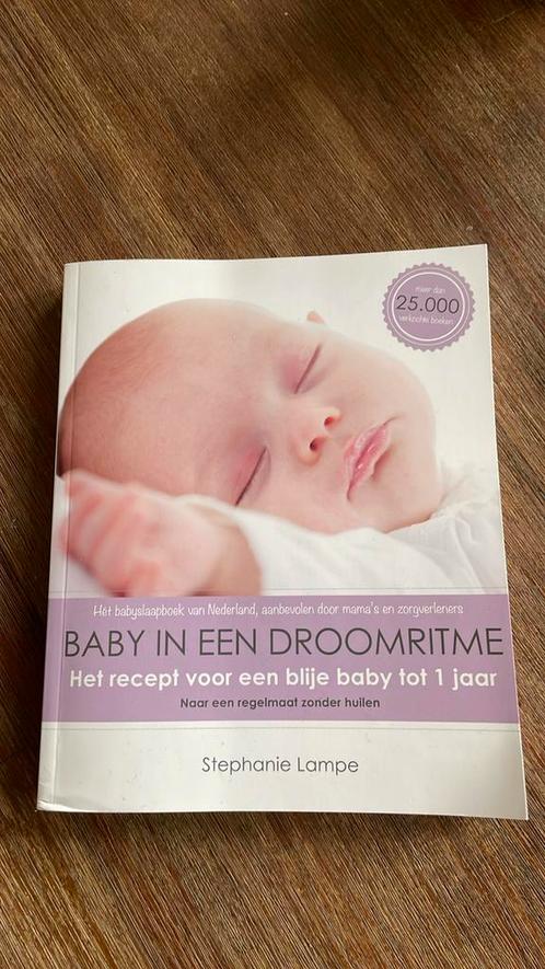 Stephanie Lampe - Baby in een droomritme, Boeken, Zwangerschap en Opvoeding, Zo goed als nieuw, Ophalen of Verzenden