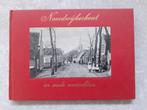 Noordwijkerhout in oude ansichten,  boek., Ophalen of Verzenden, 1960 tot 1980, Gelopen, Zuid-Holland