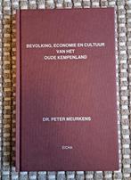 Kempenland: Bevolking, Economie en Cultuur, Boeken, Peter Meurkens, Noord-Brabant, Ophalen of Verzenden, Zo goed als nieuw