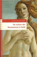 De cultuur der Renaissance in Italië - Jacob Burckhardt, Boeken, Jacob Burckhardt, Gelezen, 14e eeuw of eerder, Ophalen of Verzenden