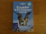 Ecuador en Galapagos islands , lonely planet, Lonely Planet, Ophalen of Verzenden, Zo goed als nieuw, Reisgids of -boek
