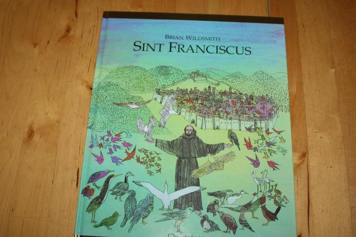Sint Franciscus, Brian Wildsmith     Christofoor, Boeken, Kinderboeken | Jeugd | onder 10 jaar, Gelezen, Fictie algemeen, Ophalen of Verzenden