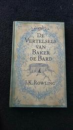 J.K. Rowling - De Vertelsels van Baker de Bard, Ophalen of Verzenden, Zo goed als nieuw, J.K. Rowling