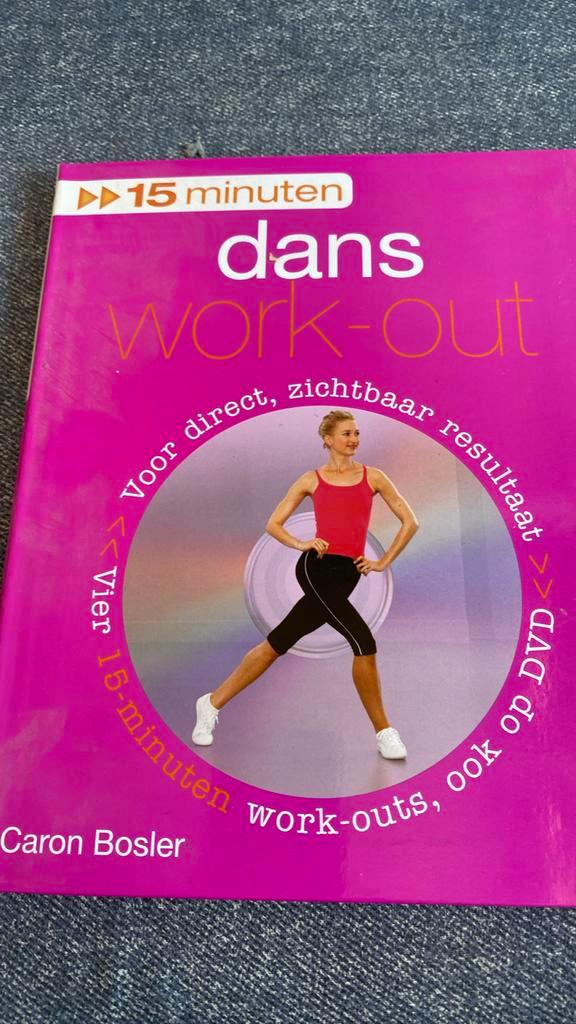 Caron Bosler - Dansen work-out, Boeken, Sportboeken, Zo goed als nieuw, Fitness, Ophalen of Verzenden