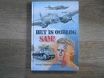 Geesje Vogelaar- van Mourik Het is oorlog Sam!, Boeken, Ophalen of Verzenden, Tweede Wereldoorlog, Zo goed als nieuw, Algemeen