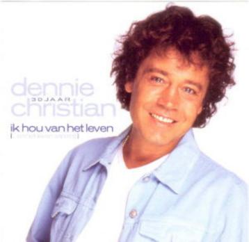 Dennie Christian - Ik hou van het leven  beschikbaar voor biedingen