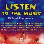 CD VA Listen to the Music - 39 Great Popclassics [2 CD], Cd's en Dvd's, Cd's | Verzamelalbums, Ophalen of Verzenden, Zo goed als nieuw