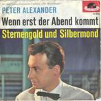 PETER ALEXANDER  1963  SUPER SCHLAGER !!! A590, Ophalen of Verzenden, 7 inch, Single