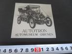 sticker Drunen AUTOTRON automuseum spijker oldtimer, Verzamelen, Ophalen, Zo goed als nieuw, Bedrijf of Vereniging