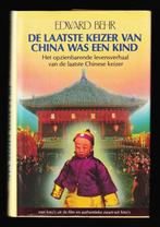 DE LAATSTE KEIZER VAN CHINA WAS EEN KIND - door Edward, Ophalen of Verzenden, 20e eeuw of later, Zo goed als nieuw, Azië