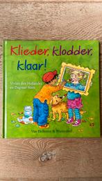Klieder, klodder, klaar!, Ophalen of Verzenden, Zo goed als nieuw, Vivian den Hollander en Dagmar Stam