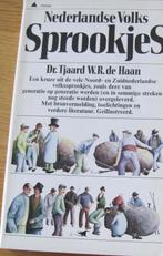 Nederlandse Volks sprookjes - Tjaard de Haan, Boeken, Sprookjes en Fabels, Ophalen of Verzenden, Zo goed als nieuw, Tjaard de Haan
