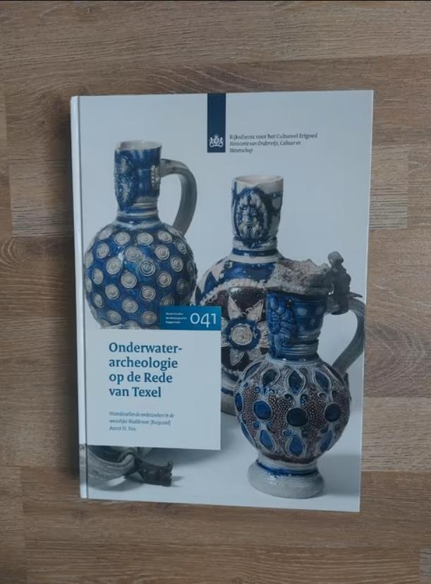 Onderwaterarcheologie op de rede van Texel door Arent D. Vos, Boeken, Geschiedenis | Wereld, Nieuw, Europa, 20e eeuw of later