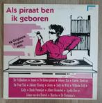 LP Als Piraat ben ik Geboren VNC 1013 Topper 1986, Cd's en Dvd's, Vinyl | Nederlandstalig, Verzenden, Gebruikt, 12 inch, Levenslied of Smartlap