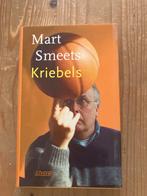 Mart Smeets - Kriebels, Ophalen of Verzenden, Gelezen, Nederland
