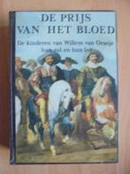 Jacqueline Doorn. "De prijs van het bloed; 1584- 1625', Gelezen, Jacqueline Doorn., Ophalen of Verzenden, 17e en 18e eeuw