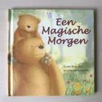 Claire Freedman  -  Een Magische Morgen (Hardcover/Gebonden), Ophalen of Verzenden, Zo goed als nieuw, Fictie algemeen