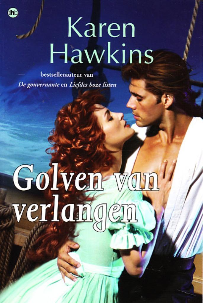GOLVEN VAN VERLANGEN - Karen Hawkins, Boeken, Romans, Gelezen, Verzenden