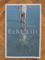 Echt Lili - Valérie Dayre, Boeken, Ophalen of Verzenden, Zo goed als nieuw, Valérie Dayre, Nederland