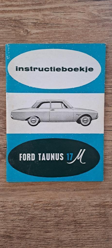 Instructieboekje Ford Taunus 17M, Auto diversen, Handleidingen en Instructieboekjes, Verzenden